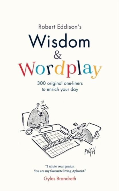 Wisdom & Wordplay, Robert Eddison - Paperback - 9781912256266