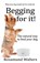 Begging for it, Rosamund Walters - Paperback - 9781912256334