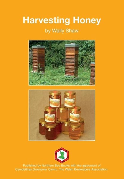 Harvesting Honey, Wally Shaw - Paperback - 9781912271368