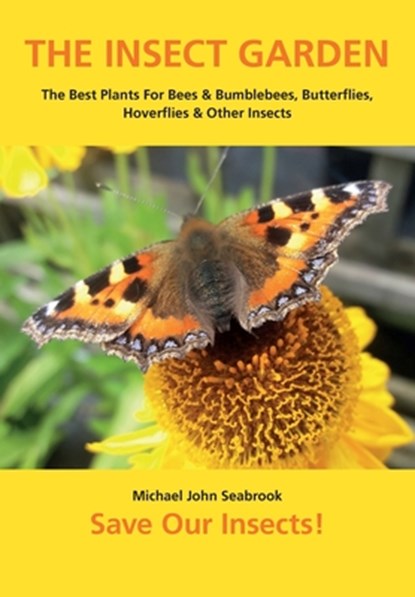The Insect Garden, Michael John Seabrook - Paperback - 9781912271559