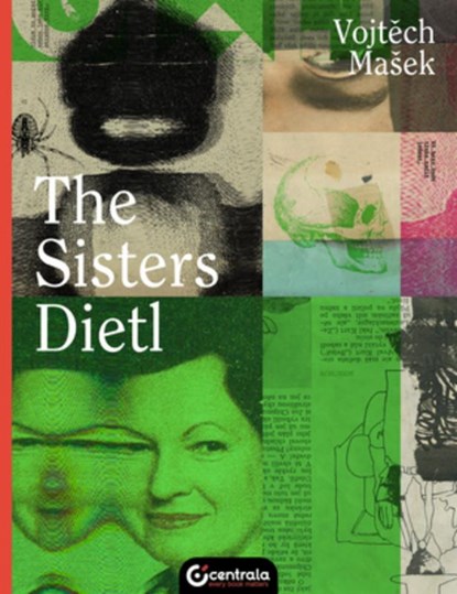 The Sisters Dietl, Vojtech Masek - Gebonden - 9781912278206