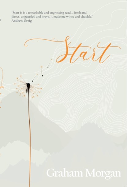 Start, Graham Morgan MBE - Paperback - 9781912280070