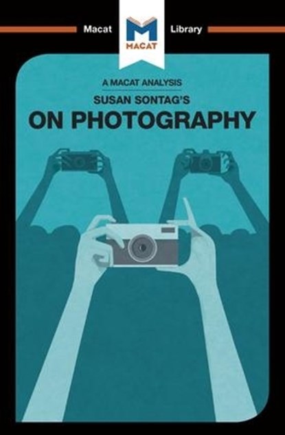 An Analysis of Susan Sontag's On Photography, Nico Epstein - Paperback - 9781912284665