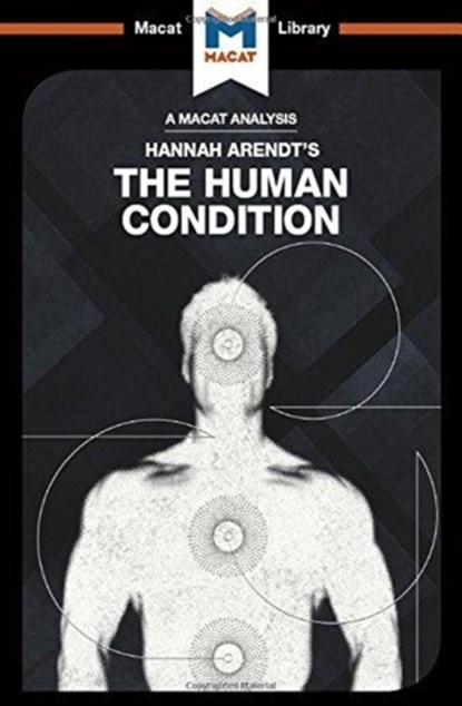 An Analysis of Hannah Arendt's The Human Condition, Sahar Aurore Saeidnia - Gebonden - 9781912302949