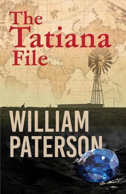 The Tatiana File, William Paterson - Ebook - 9781912335534
