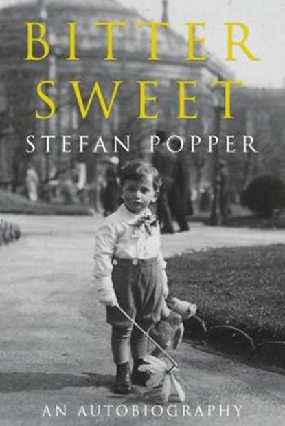Bitter Sweet, Stefan Popper - Gebonden - 9781912362356