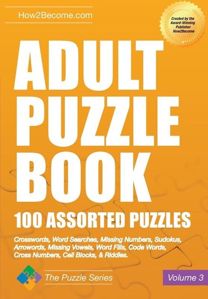 Adult Puzzle Book: 100 Assorted Puzzles - Volume 3, How2Become - Paperback - 9781912370276