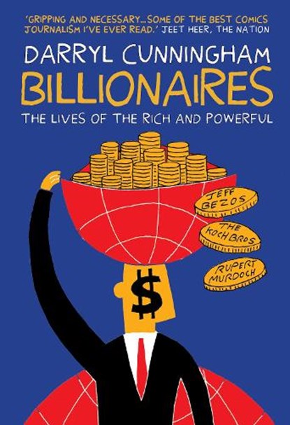 Billionaires, Darryl Cunningham - Paperback - 9781912408221