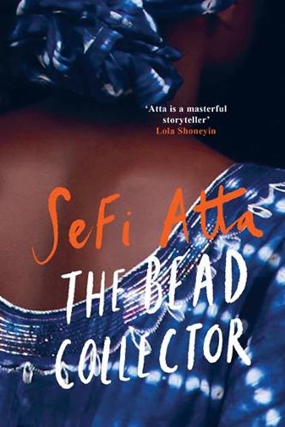 The Bead Collector, Sefi Atta - Paperback - 9781912408344