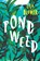 Pondweed, Lisa Blower - Gebonden - 9781912408863