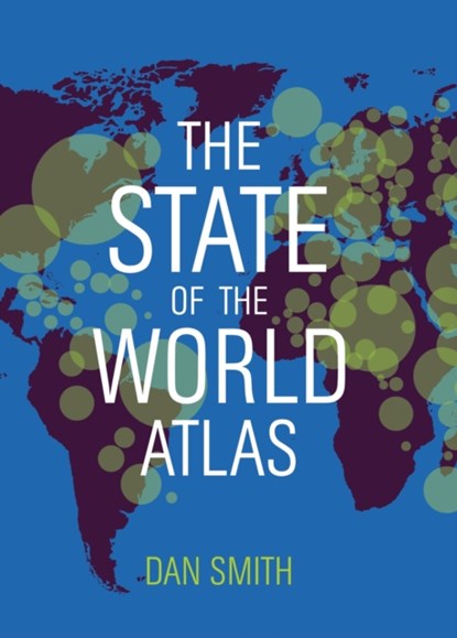 The State of the World Atlas, Dan Smith - Paperback - 9781912408870