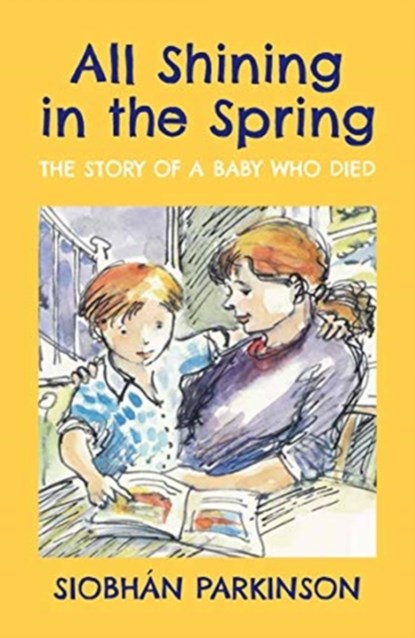 All Shining in the Spring, Siobhan Parkinson - Paperback - 9781912417575