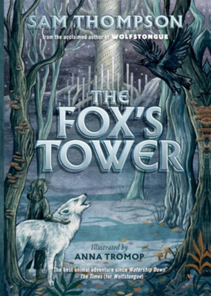 The Fox's Tower, Sam Thompson - Paperback - 9781912417926