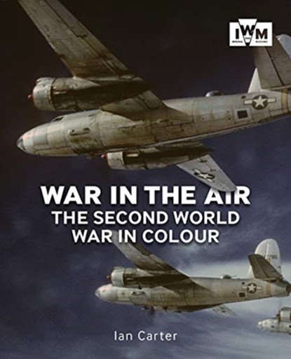War In The Air, Ian Carter - Paperback - 9781912423033