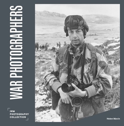War Photographers, Helen Mavin - Gebonden - 9781912423668