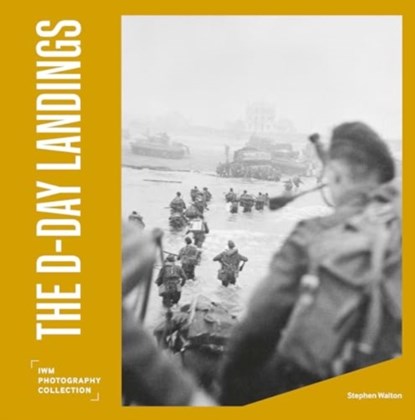 The D-Day Landings, Stephen Walton - Gebonden - 9781912423736