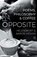 Opposite, Helen Mort ; Aaron Meskin - Paperback - 9781912436217