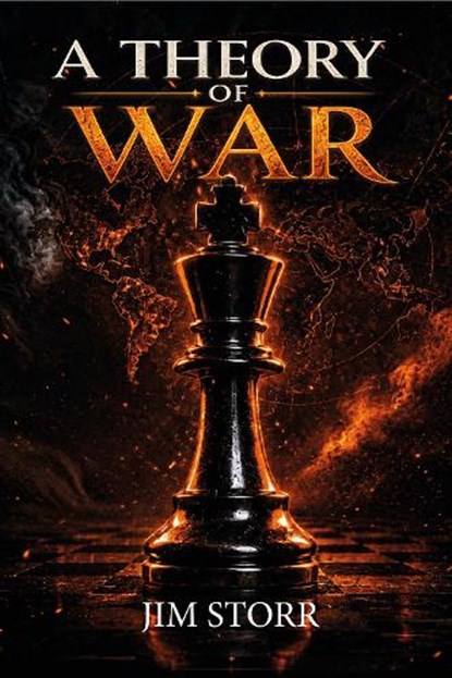 A Theory of War, Jim Storr - Gebonden - 9781912440870