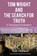 Tom Wright and the Search for Truth, Tom Holland - Paperback - 9781912445127