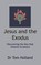 Jesus and the Exodus, Tom Holland - Gebonden - 9781912445349
