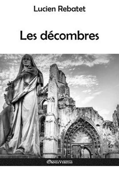 Les decombres, Lucien Rebatet - Paperback - 9781912452354
