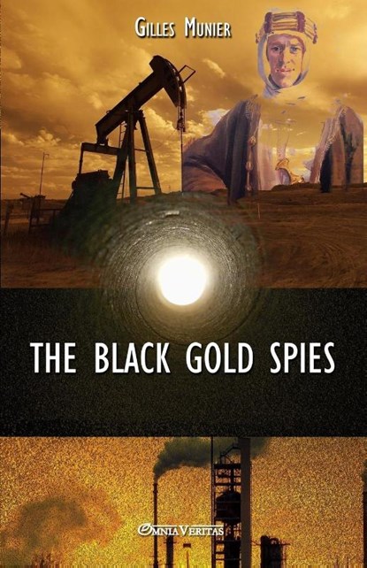 The Black Gold Spies, Gilles Munier - Paperback - 9781912452729