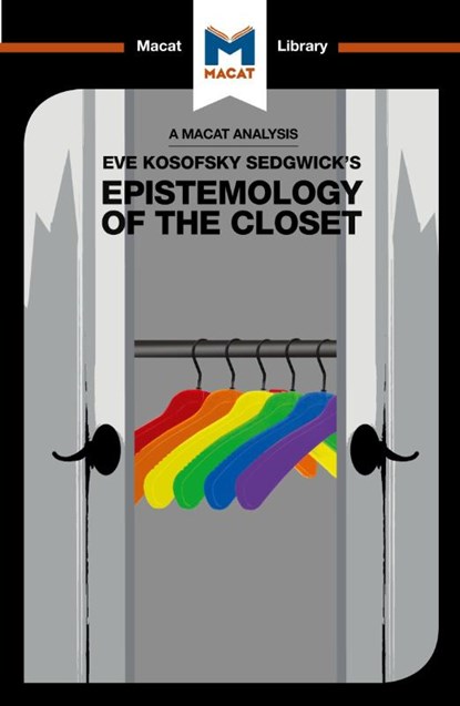 An Analysis of Eve Kosofsky Sedgwick's Epistemology of the Closet, Christien Garcia - Paperback - 9781912453122