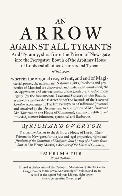 An Arrow Against All Tyrants, Richard Overton - Paperback - 9781912454570