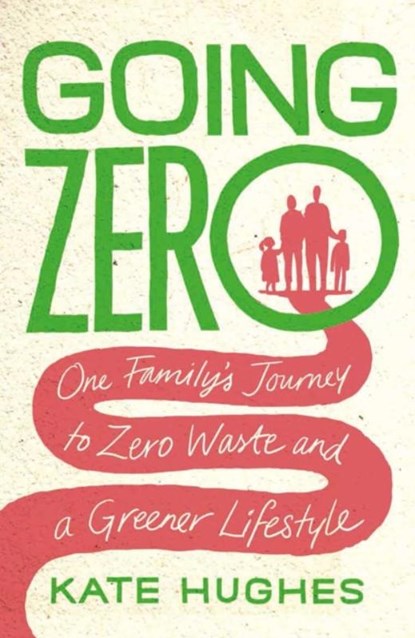 Going Zero, Kate Hughes - Paperback - 9781912454693