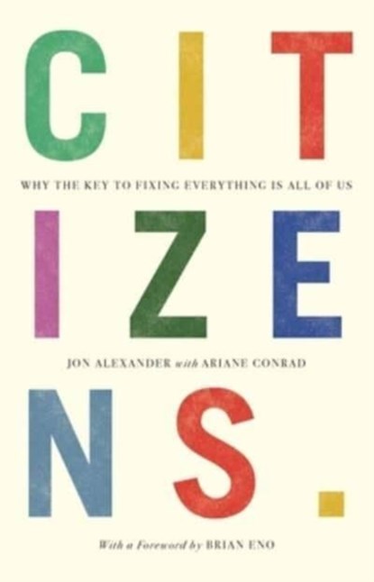Citizens, Jon Alexander - Paperback - 9781912454884