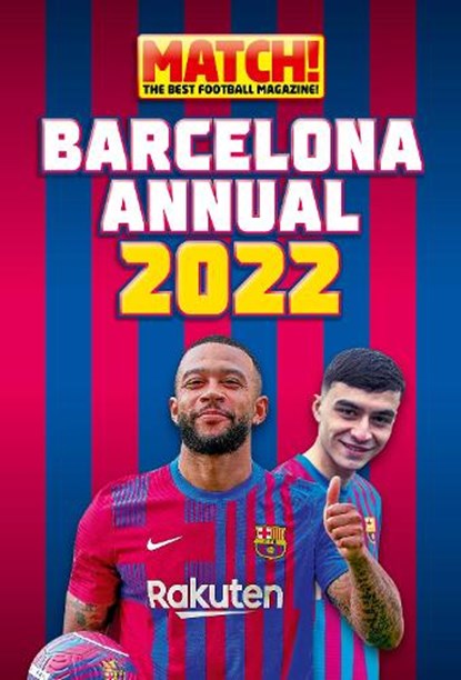 Match! Barcelona Annual 2022, Magazine - Gebonden - 9781912456956