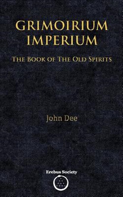 Grimoirium Imperium: The Book of The Old Spirits, SHAW,  Victor - Paperback - 9781912461134