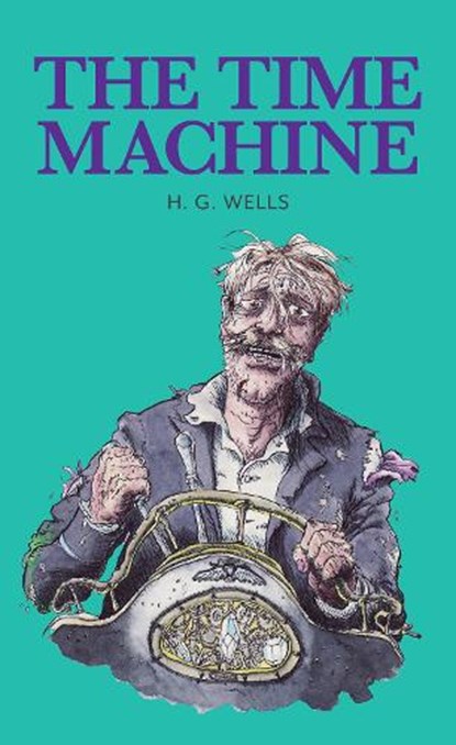 The Time Machine, H. G. Wells - Gebonden - 9781912464104