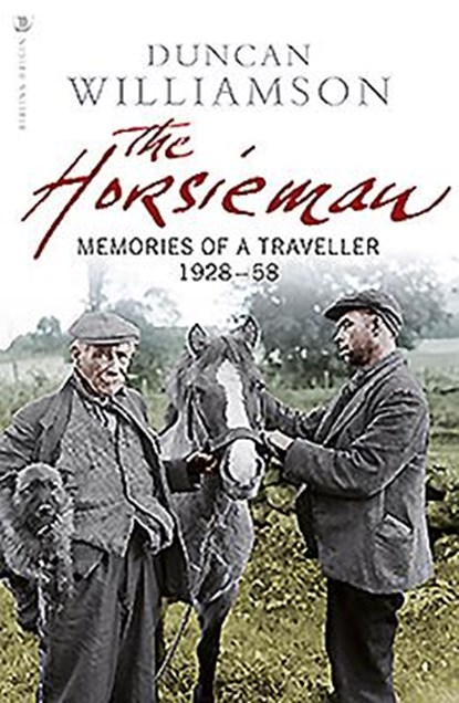 The Horsieman, Duncan Williamson - Paperback - 9781912476404