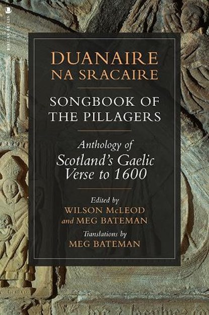 Duanaire na Sracaire: Songbook of the Pillagers, Wilson McLeod - Paperback - 9781912476787