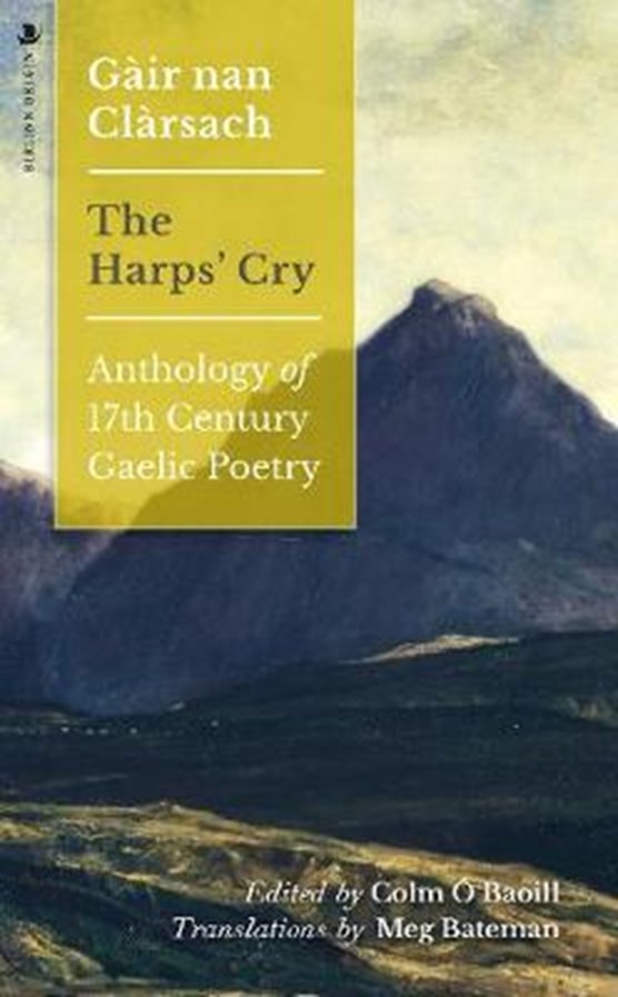 Gair nan Clarsach - The Harps' Cry