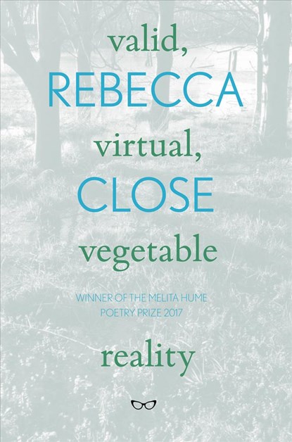 Valid, Virtual, Vegetable Reality, Rebecca Close - Paperback - 9781912477203