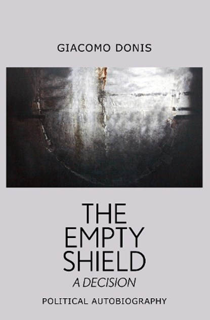 The Empty Shield, Giacomo Donis - Paperback - 9781912477920