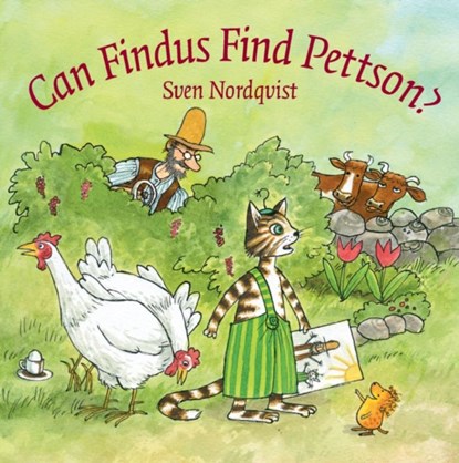 Can Findus Find Pettson?, Sven Nordqvist - Gebonden - 9781912480241