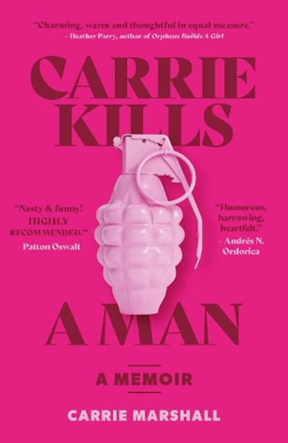 Carrie Kills A Man, Carrie Marshall - Ebook - 9781912489565