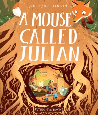 A Mouse Called Julian, Joe Todd Stanton - Gebonden - 9781912497065