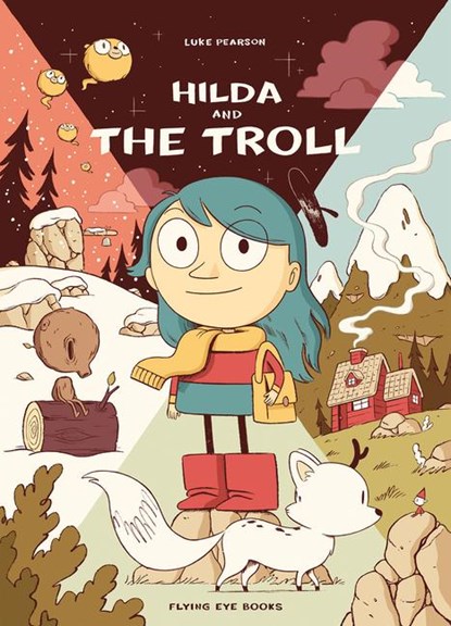 Pearson, L: Hilda and the Troll, Luke Pearson - Paperback - 9781912497546