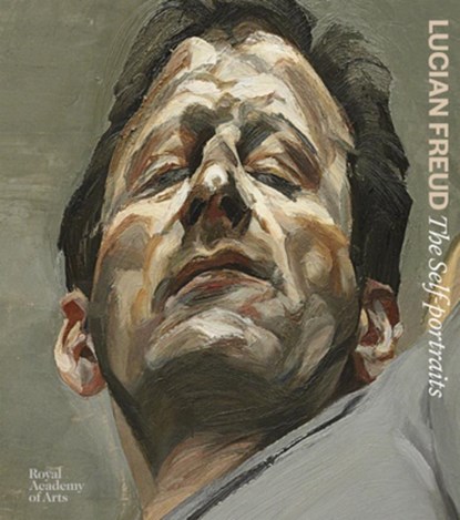 Lucian Freud, David Dawson ; Joseph Leo Koerner ; Jasper Sharp ; Sebastian Smee - Gebonden Gebonden - 9781912520060