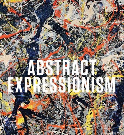 Abstract Expressionism, David Anfam ; Susan Davidson ; Edith Devaney ; Jeremy Lewison - Paperback Gebonden - 9781912520398