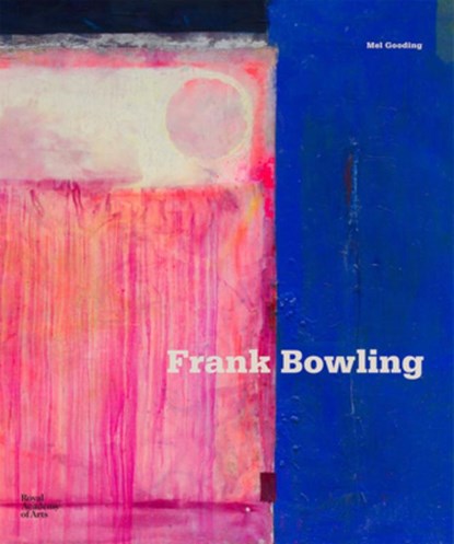 Frank Bowling, Mel Gooding - Gebonden - 9781912520602
