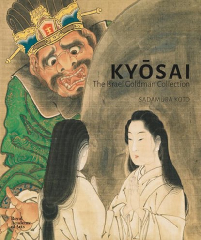 Kyosai: The Israel Goldman Collection, Koto Sadamura - Gebonden - 9781912520749