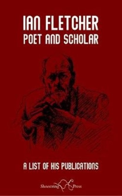 Ian Fletcher: Poet and Scholar, niet bekend - Paperback - 9781912524280