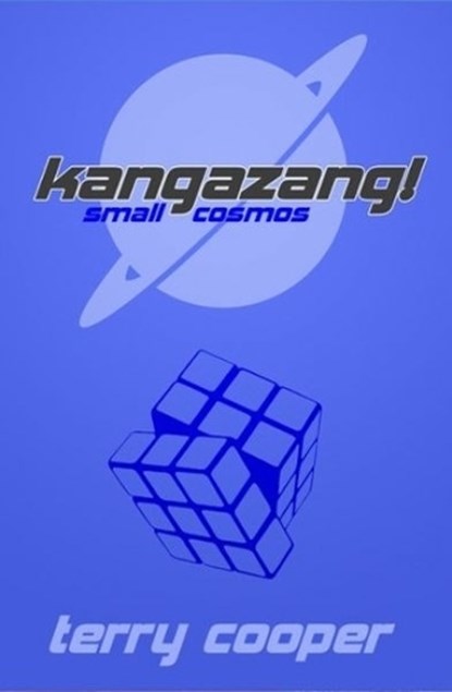 Kangazang! Small Cosmos, Terry Cooper - Paperback - 9781912535279