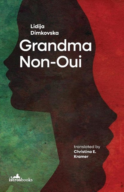 Grandma Non-Oui, Lidija Dimokovska - Paperback - 9781912545407