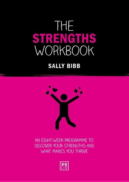 The Strengths Workbook, Sally Bibb - Paperback - 9781912555383